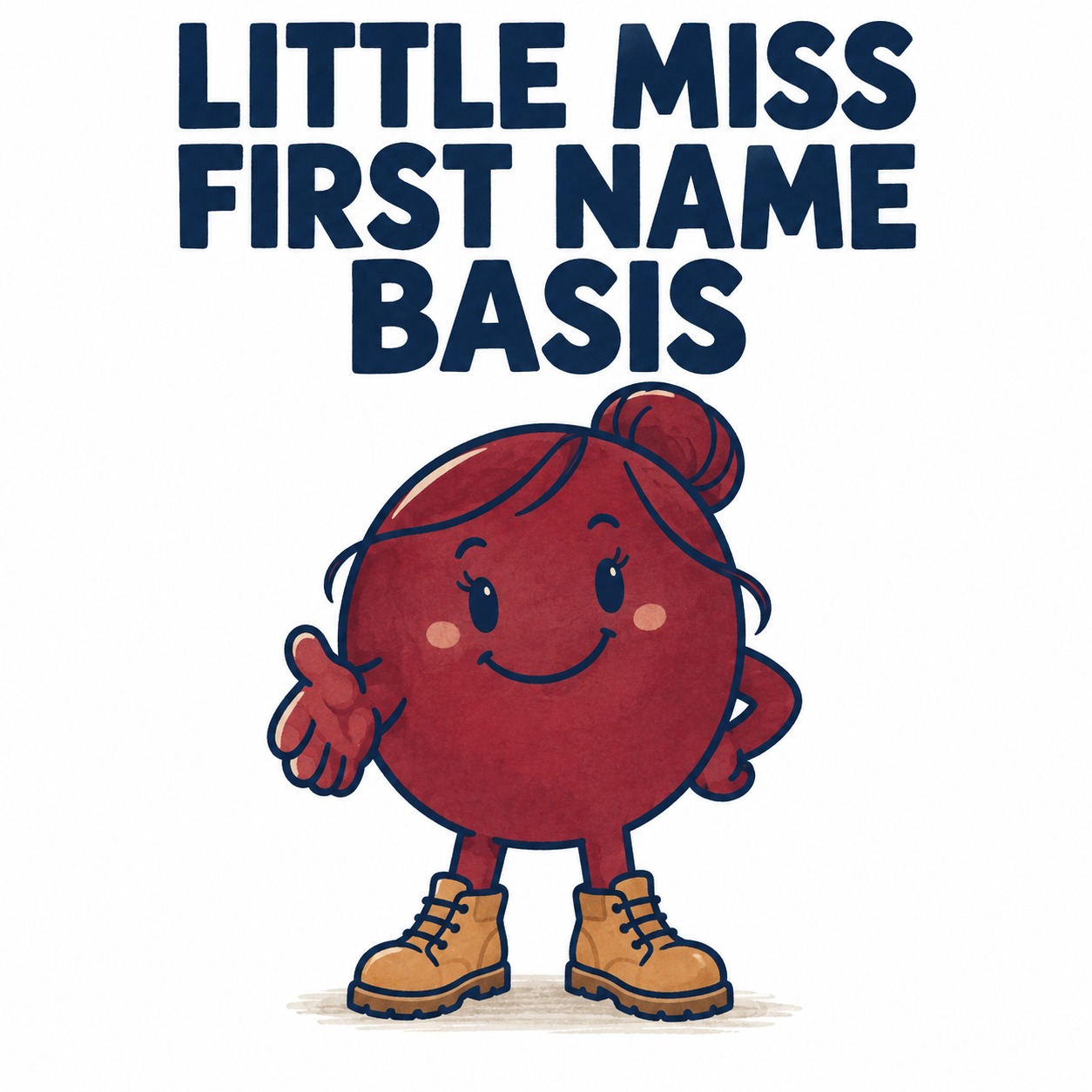 Little Miss First Name Basis